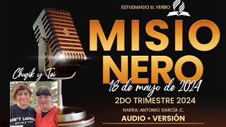 MISIONERO「Adventista」18 DE MAYO 2024  EN AUDIO [upl. by Eelrebmik]