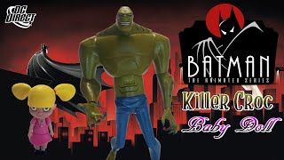 Killer Croc amp Baby Doll  The New Batman Adventures  Mcfarlane DC Direct batman [upl. by Anitel]