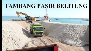 TAMBANG PASIR BELITUNG [upl. by Dnalra]