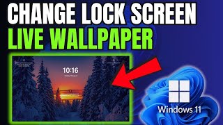 How to Change Lock Screen Live Wallpaper in Windows 11 [upl. by Farlee]