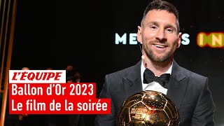 Ballon d’Or 2023  Le film de la 67e cérémonie [upl. by Eiser564]