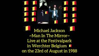 Michael Jackson Man In The Mirror Live at Werchter 23rd August 1988 [upl. by Ittocs]