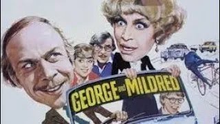 George and Mildred Movie 🎬 1980 [upl. by Pavel573]