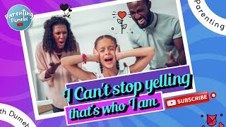 How Do I Stop Yelling At My Child [upl. by Faina]