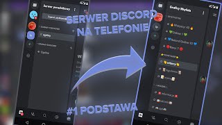 Tworzenie zaawansowanego serwera Discord na telefonie  1 Podstawy [upl. by Llyrpa]