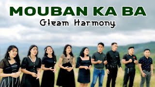 MOUBAN KA BA  The Servant Singers  Gleam Harmony Cover [upl. by Fording]