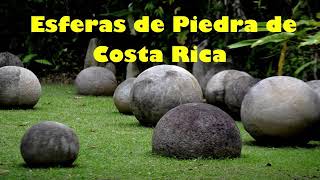 Nuestro Insólito Universo quotLas piedras redondas de Costa Ricaquot [upl. by Akcinehs]