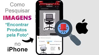 Como Pesquisar IMAGENS no iPhone Encontrar Produtos pela Foto [upl. by Htidirrem]