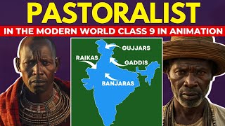 Pastoralists In The Modern World Class 9 Full Chapter In Animation I Class 9 History Chapter 5 ICBSE [upl. by Pickar628]