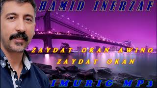 Hamid Inerzaf [upl. by Dustin]