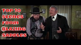 Top 10 scenes from Blazing Saddles [upl. by Belicia]