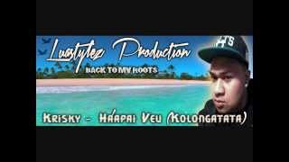 Krisky  Kolongatata Luastylez Production [upl. by Simah]