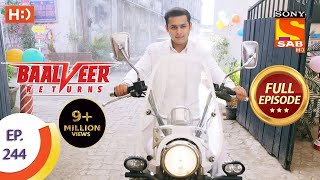 Baalveer Returns  Ep 244  Full Episode  27th November 2020 [upl. by Onin]