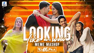 Looking Like a Wow Meme Mashup  DJ Alfaa  Memes  Funny Song  DJ Music Meme  Ladki Beautiful [upl. by Yelyab383]