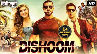 DISHOOM  Hindi Action Movie  John Abraham Varun Dhawan Jacqueline Fernandez  Bollywood Movies [upl. by Sire]