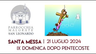 14 Luglio 2024  VIII DOMENICA dopo PENTECOSTE SANTA MESSA [upl. by Pegasus189]