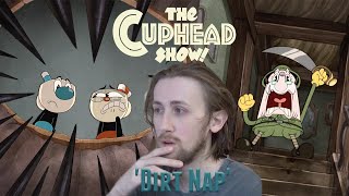 HOW IS ELDER KETTLE ALIVE  The Cuphead Show Season 1 Episode 11  Dirt Nap Reaction [upl. by Tenenbaum]