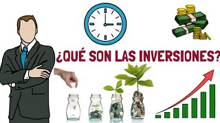 Qué son las Inversiones Tipos de Inversiones que existen [upl. by Eelynnhoj]