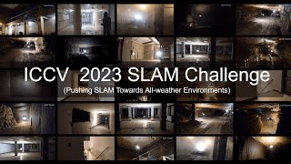 ICCV23 SLAM Challenge Summary [upl. by Nabru820]