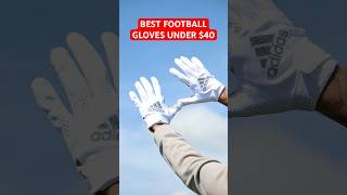 BEST FOOTBALL GLOVES UNDER 40 [upl. by Charo]