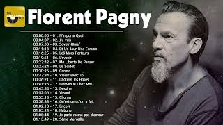 Florent Pagny Les Meilleures Chansons – Florent Pagny Best Of Album 2023 [upl. by Ltihcox431]