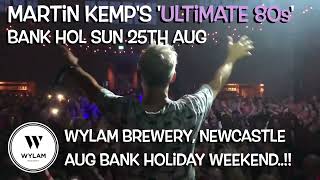 Martin Kemp August Bank Hol 2024  Wylam Brewery [upl. by Sunday235]