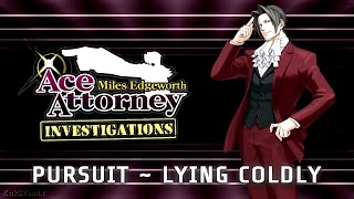 Ace Attorney Investigations Miles Edgeworth  Pursuit  Lying Coldly Remix [upl. by Herzberg]