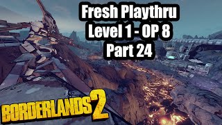 Borderlands 2 Fresh Start ep 24 [upl. by Melina748]