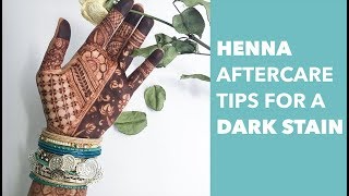 Henna Aftercare 5 At Home Tips for A Dark Henna Stain [upl. by Ulrich]