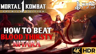 How to Beat Blood Thirsty Nitara MORTAL KOMBAT 1 Nitara Boss Guide MK1  How to Kill Nitara MK1 PS5 [upl. by Siwel]