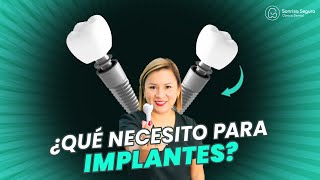 ¿Qué Necesitas Saber para Colocarte Implantes Dentales [upl. by Noit]