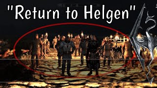 Skyrim Anniversary Edition Mod quotReturn to Helgenquot  EP 6 [upl. by Rosner592]