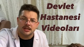 Devlet Hastanesi Videoları [upl. by Cheslie]