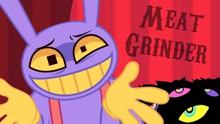 Meat Grinder THE AMAZING DIGITAL CIRCUS  MEME [upl. by Xerxes484]