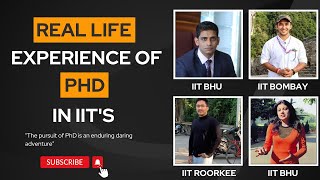 Real Life Experience of PhD in IITs  IIT Bombay IIT Roorkee IIT BHU  iit phd [upl. by Beitz464]