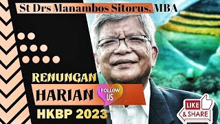 quotMENINGGIKAN TUHAN DALAM HIDUP I Minggu 19 Feb 2023 I St Manambos Sitorus I HKBP UAS Medan [upl. by Enneite]