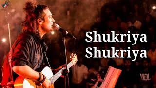 Shukriya Lyrics  Jubin Nautiyal  Jeet Gannguli  Latest Song 2020 [upl. by Angil]