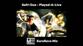 Safri Duo  PlayedALive MAD MAT EuroRave Mix FREE DOWNLOAD [upl. by Ahteres]