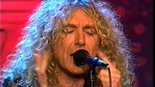 Robert Plant  Tonight Show with Jay Leno 1993 I Believe amp Tall Cool One [upl. by Zarah]