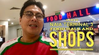 NAIA Terminal 3 Food Hall and Shops Walking Tour 3rd Level Manila by HourPhilippinescom [upl. by Ardnnaed191]