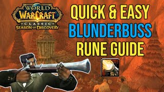 Blunderbuss Rune Guide Quick And Easy Phase 4 SOD rogue runes in season of discovery [upl. by Celka]