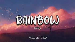 RAINBOW LYRICS  COVER BY GATTON [upl. by Nyvlem]