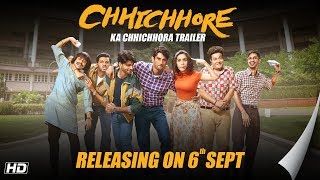 Chhichhore  Dosti Special Trailer Nitesh Tiwari  Sushant  Shraddha  Sajid Nadiadwala  6th Sept [upl. by Eissac]