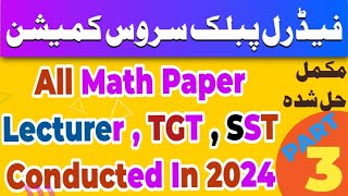 FPSC Lecturer math past paper  FPSC TGT Past Paper  FPSC SST past paper  Fpsc Today paper math [upl. by Odawa]