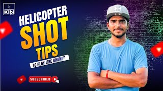 Master the Helicopter Shot Tips to Play Like Dhoni [upl. by Asinet]