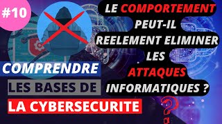 Introduction à la Cybersécurité 10 Sécurité Comportementale Guide Outils  Préventif amp Détectif [upl. by Ennayelhsa]