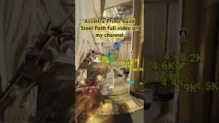 Warframe  Acceltra prime build sneak peek warframebuilds gaming warframe warframegameplay [upl. by Ahsekat]