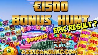 €1500 BONUS HUNT Epic List  Epic Result🤔🎰 [upl. by Nosle]