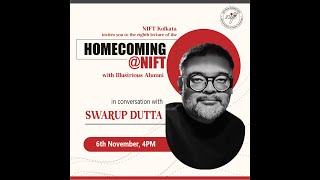 HomecomingNIFT Episode 8 NIFT Kolkata Campus on 06th November 2024 400 PM [upl. by Enylhsa]