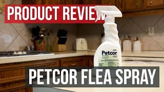 Petcor Flea Spray Product Review [upl. by Odlauso386]